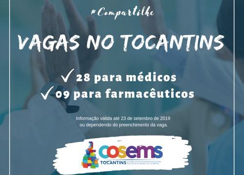 COSEMS-TO divulga vagas para farmacêuticos e médicos em diversas cidades do Tocantins