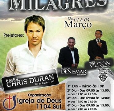 Igreja de Deus realiza Congresso de Milagres em Palmas