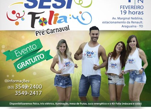 Carnaval do Sesi acontece hoje em Araguaína