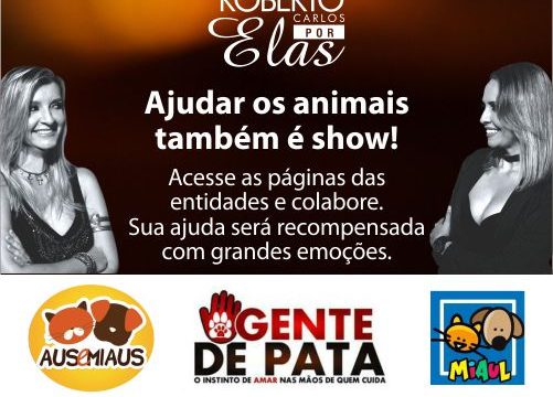 Espetáculo “Roberto Carlos por elas” fará contribuição social