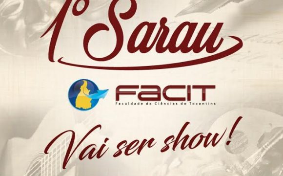 1° Sarau Cultural da FACIT acontece neste sábado